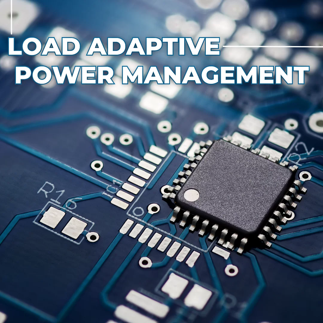 Load-Adaptive Power Management - Onicavox